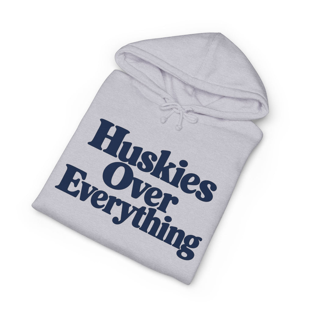 Huskies Over Everything | Hoodie