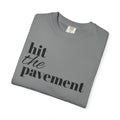 Hit The Pavement | Unisex Tee