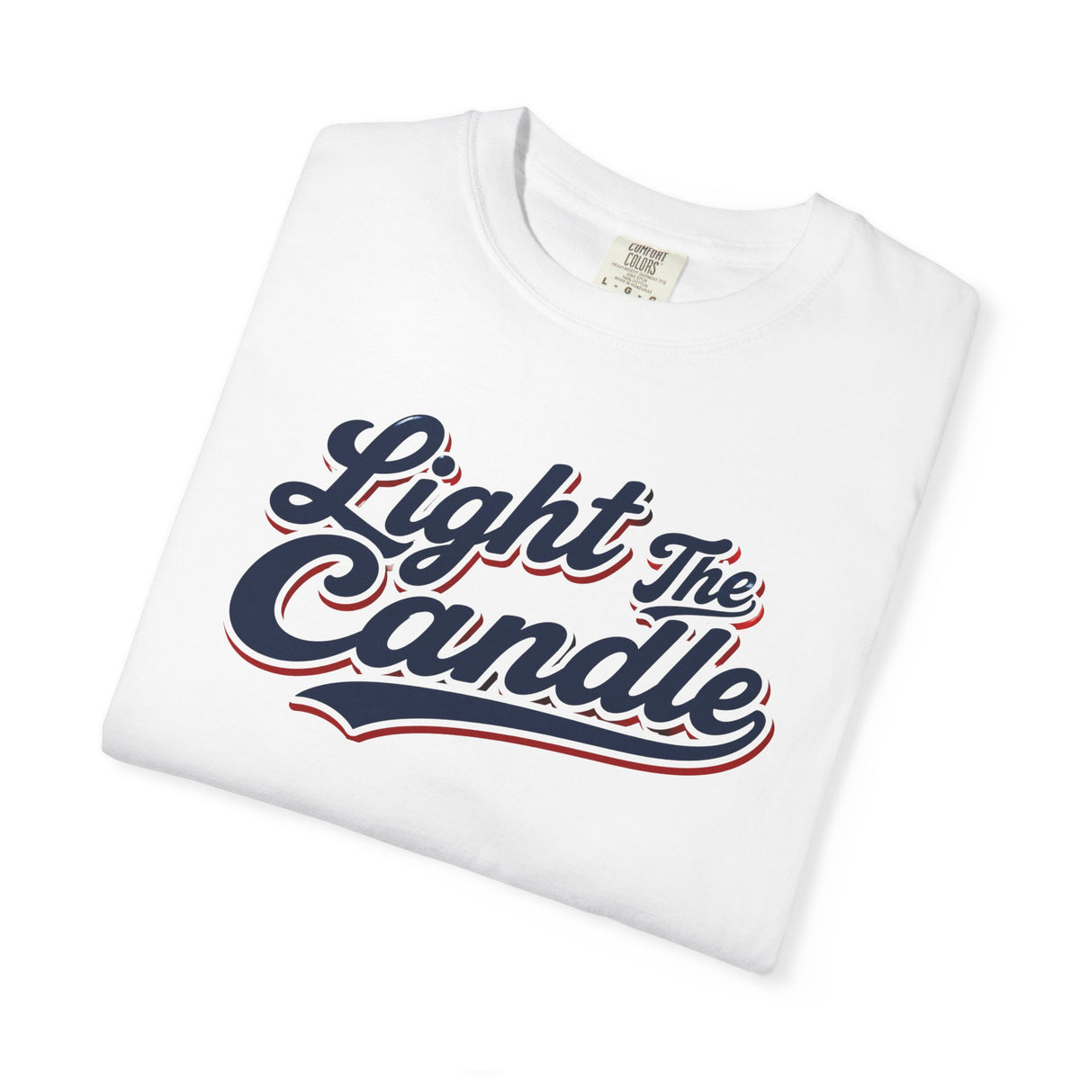 Light The Candle | Unisex Tee